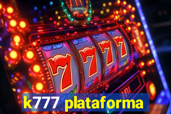 k777 plataforma